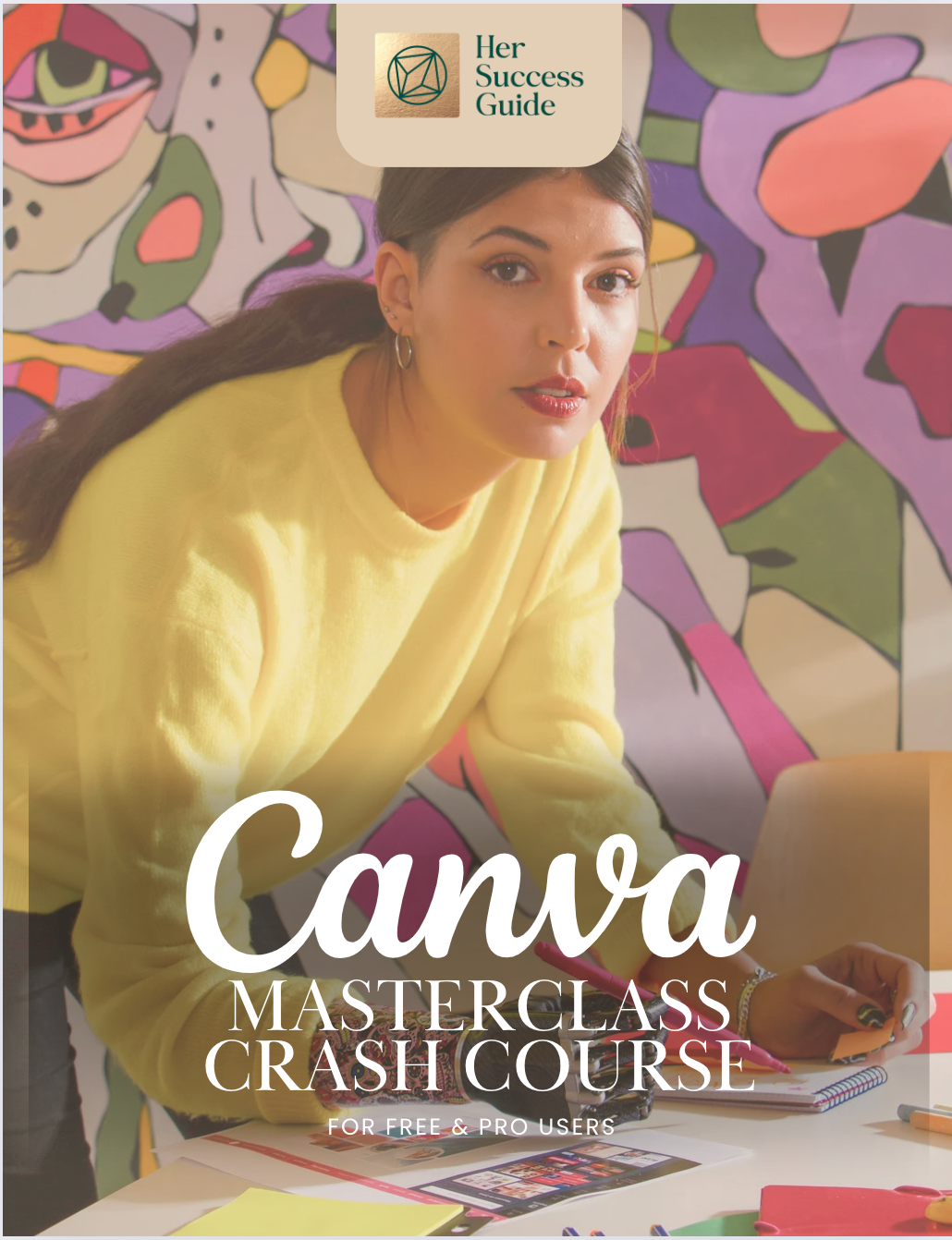 Canva Quick Guide - Her Success Guide